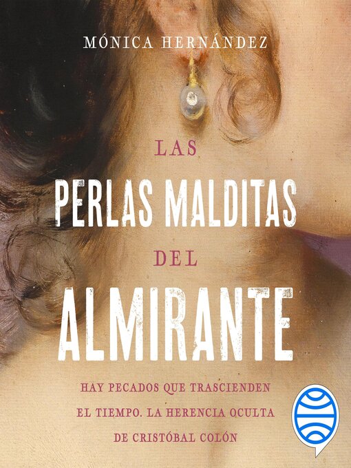 Title details for Las perlas malditas del almirante by Mónica Hernández - Available